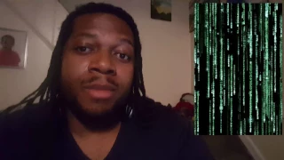 DreadLocNerdTalk - The Matrix Rebooted?!