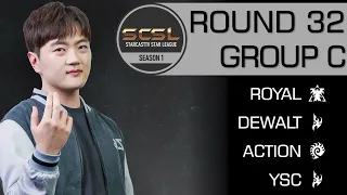 [ENG] SCSL S1 Ro.32 Group C (Royal, Action, YSC and Dewalt) - StarCastTV English