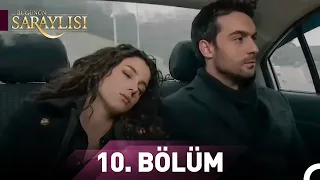 Bugünün Saraylısı 10. Bölüm