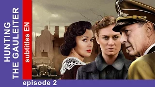 Hunting the Gauleiter - Episode 2. Russian TV Series. StarMedia. Military Drama. English Subtitles
