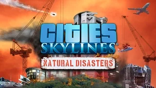 SKYLINES - Natural Disasters, In game Trailer