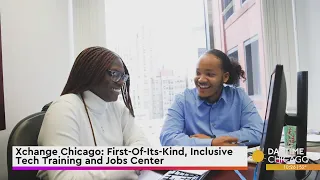 Xchange Chicago: First-Of-Its-Kind, Inclusive Tech Training and Jobs Center