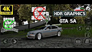 GTA 5 HDR GRAPHICS GAMEPLAY | IN GTA SAN ANDREAS ANDROID X01 V-02  #gtasan #gtaandroid13 #gtaandroid