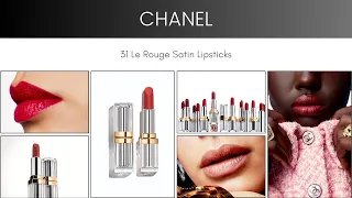 CHANEL 31 Le Rouge Satin Lipsticks