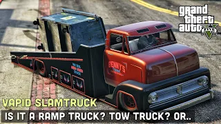 Vapid Slamtruck in GTA - Ramp Truck, Tow Truck or..? I figured it out