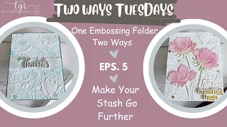 Memory Box Anemone Bunches Embossing Folders for Two Ways Tuesdays #5. Card Making Made Easy!