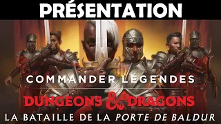 Commander Legendes : Bataille de la Porte de Baldur - Présentation d'extension - Magic The Gathering