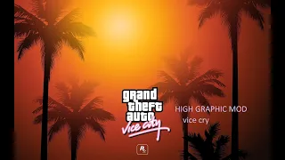 How to download ## GTA vice city remastered mod## the high graphic mod.