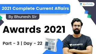 Awards 2021 | Part - 3 | 30 Topics | 30 Days | Day-22 | 2021 Current Affairs | Bhunesh Sir