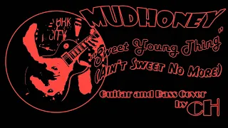 Mudhoney - Sweet Young Thing Guitar Ain’t Sweet No More Guitar Cover: