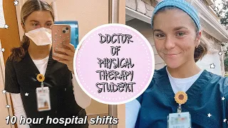 A WEEK IN THE LIFE OF A PHYSICAL THERAPY STUDENT | acute care clinical