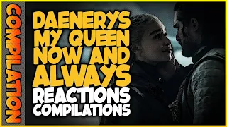 DAENERYS MY QUEEN NOW AND ALWAYS Reactions Compilation