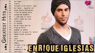 The Greatest Hits Enrique Iglesias Playlist 2024 - Top 24 Songs of Enrique Iglesias Songs