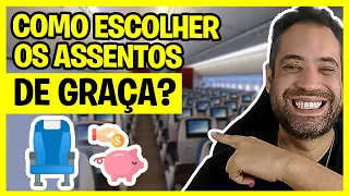 COMO ESCOLHER OS ASSENTOS DO AVIÃO DE GRAÇA! NUNCA PAGUE PARA ESCOLHER ASSENTOS!