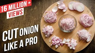 How To Cut Onions Like A Pro | Different Ways To Chop An Onion | Basic Cooking