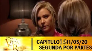 O que a vida me Roubou "Capítulo 16" - PARTE 2/2|11/05/2020