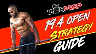 CrossFit Open 19.4 Workout Strategy & Tips (Scaled, RX, & Masters) | WODprep