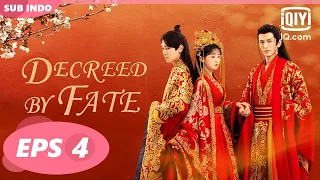 【FULL】Decreed by Fate [EP4] Wen Renjing menghirup racun dan halusinasi【INDO SUB】| iQiyi Indonesia