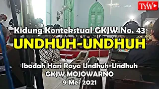 Kidung Kontekstual GKJW No. 43 - Undhuh-Undhuh (Ibadah Hari Raya Undhuh-Undhuh GKJW Mojowarno 2021)