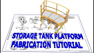 API 650 STORAGE TANK, PRESSURE VESSEL, COLUMN- PLATFORM- FABRICATION AND INSTALLATION  TUTORIAL.