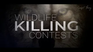 Wildlife Killing Contests - FULL MOVIE