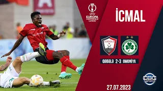 Qəbələ 2:3 Omoniya | UEFA Avropa Konfrans Liqası, 2-ci təsnifat mərhələsi | İCMAL