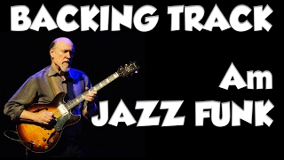 Jazz Funk Dorian Groove Guitar Backing Track in am