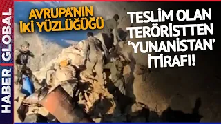 Teslim Olan Teröristlerden 'Yunanistan' İtirafı! Eğitimini Yunanistan'da Almış!