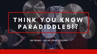 Think You Know Paradiddles? Think Again | Paradiddles and Metric Modulation
