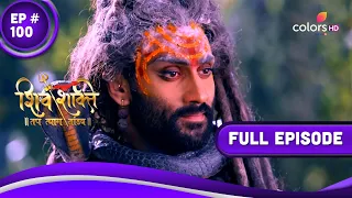 Shiv Shakti | शिव शक्ति | Episode 100 | 02 October 23