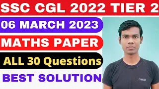 SSC CGL 2023 MATHS CLASSES | CGL 2022 MAINS MATHS SOLUTION | 6 MARCH 2023 | ALL 30 QUESTIONS |#ssc |