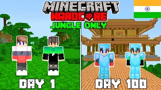 We Survived 100 Days in Jungle Only World in Minecraft Hardcore (HINDI)