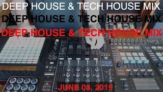 Deep House & Tech House DJ Mix [June 2019]