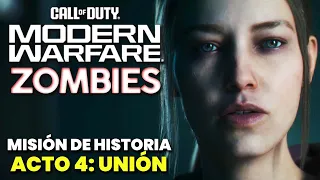 Modern Warfare Zombies (MWZ) - Acto 4: Misión de Historia "Unión" (Español Latino)