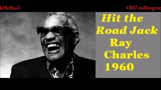 Ray Charles🎼🎼 ''HIT THE ROAD JACK''  🎹🎹oakHellas7.   OH7.rolling.rocks