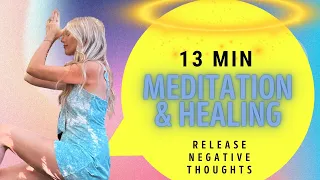13 Min Meditation - Removing Negative Thought & Emotion | IG Live Replay