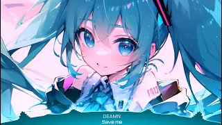 ♬ Nightcore - Save me - (No lyrics) ♬