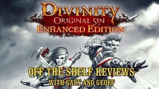 Divinity Original Sin Enhanced Edition - Off The Shelf Reviews