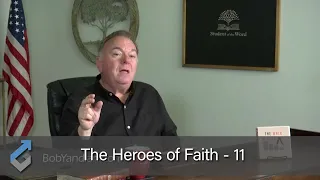 The Heroes of Faith 11 - Student of the Word 640