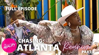 Chasing: Atlanta | "The Reunion Hosted By Imani Vanzap" [Part 2/2] (Season 4, Episode 12)