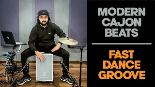 Modern Cajon Beats🔥 Fast Dance Groove 🔥 Daddi Bahmani 🔥