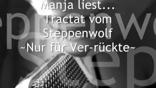 Manja liest... Tractat vom Steppenwolf - Hermann Hesse
