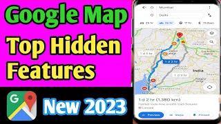 Google Map Top Hidden Feature 2023 || 5 Google Map Hidden Features You must know |||