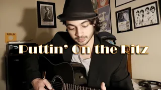 Puttin' On the Ritz - Cover