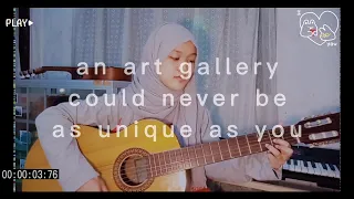 an art gallery could never be as unique as you - mrld (cover) Afifahra