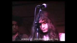 La Nueva Ley - Loca Bohemia - Ciudad de Buenos Aires - 1994