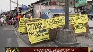 24 Oras: Mga residente, nagmamatigas sa nakaambang demolisyon