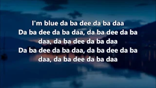 I'm Blue - Eiffel 65 - Lyrics