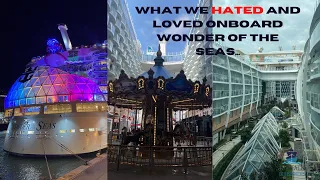 What we HATED and loved onboard Wonder of the Seas...