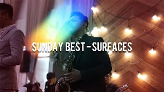 Sunday Best (Feeling Good Like I Should) - Surfaces [Cover by Summer Music Bandung]